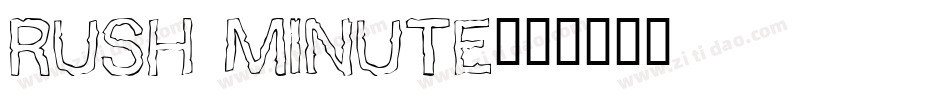 Rush Minute字体转换